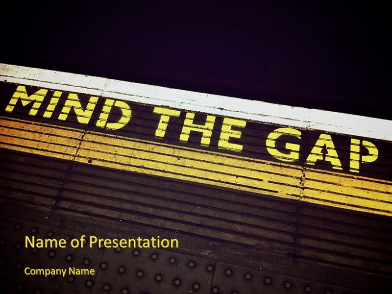 "Mind the gap" Inscription - Free Google Slides theme and PowerPoint template
