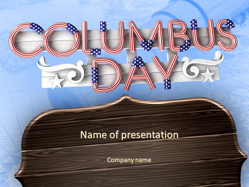 Columbus Day Theme PowerPoint Template and Google Slides Theme
